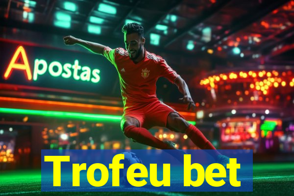 Trofeu bet